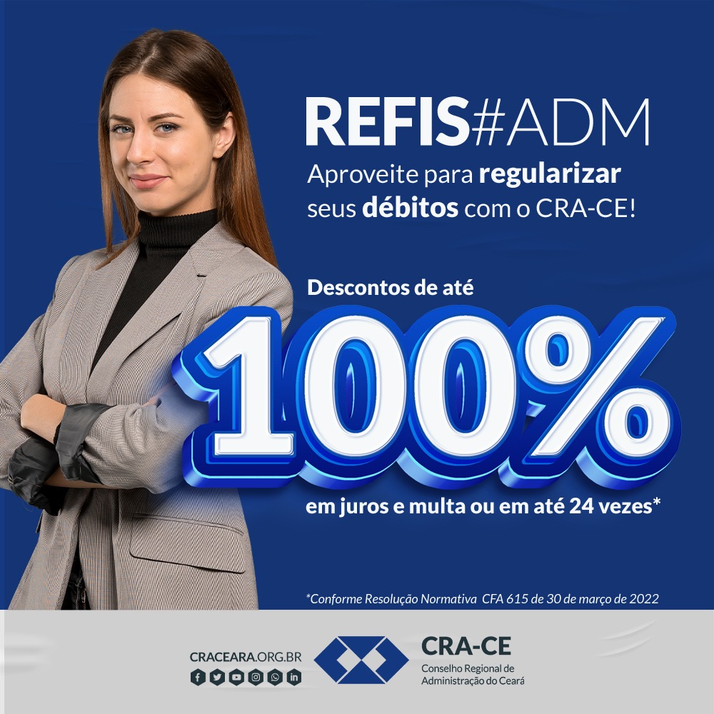 REFIS do CRA-CE: desconto de 100% em multas e juros