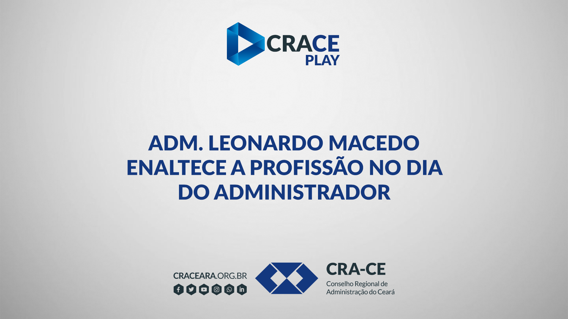 Adm. Leonardo Macedo Enaltece a Profissão no Dia do Administrador