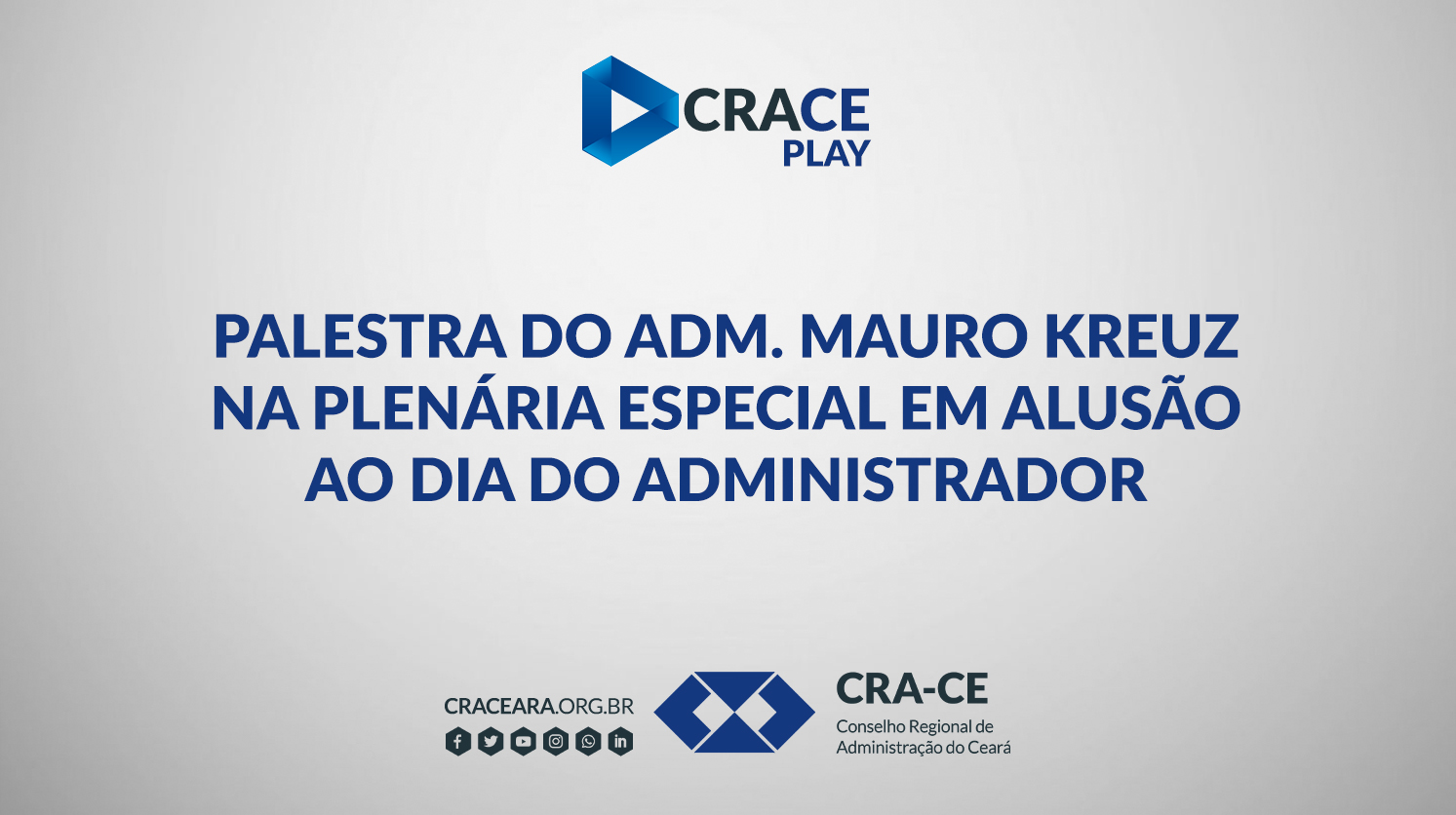Palestra do Adm. Mauro Kreuz na Plenária Especial em alusão ao dia do Administrador