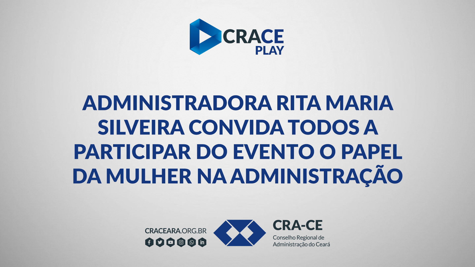 Administradora Rita Maria Silveira Convida Todos a Participar do Evento o Papel da Mulher na Administração